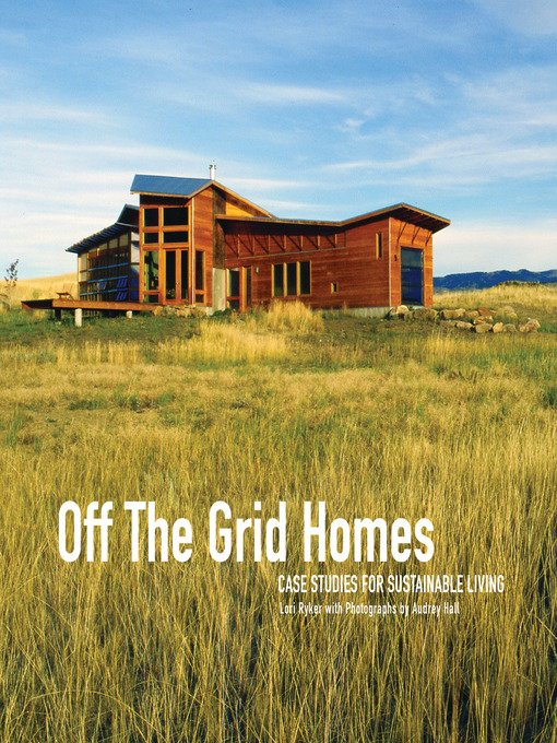 Title details for Off the Grid Homes by Lori Ryker - Available
